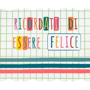 Tovaglietta rettangolare “Ricordati di essere felice” pvc